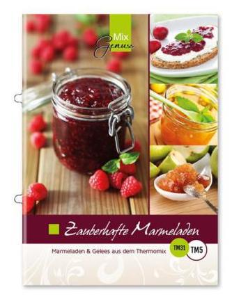 Zauberhafte Marmeladen