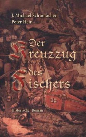 Der Kreuzzug des Fischers