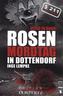 Rosenmordtag in Dottendorf