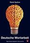 Deutsche Wortarbeit, m. 1 Audio-CD