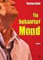 Ein behaarter Mond, m. Audio-CD