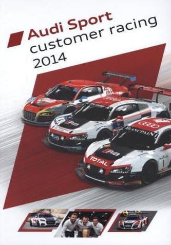 Audi Sport Customer racing 2014