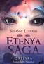 Etenya Saga - Satinka-Zauberhafte