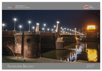 Brücken in Frankfurt 2017