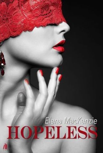 Hopeless. Bd.1
