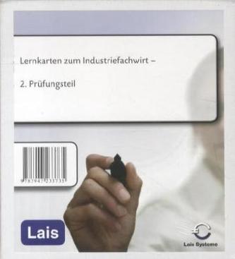 Lernkarten zum Industriefachwirt - zweiter Prüfungsteil