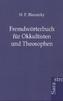 Fremdwörterbuch für Okkultisten und Theosophen