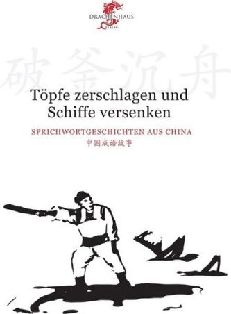 Töpfe zerbrechen und Schiffe versenken