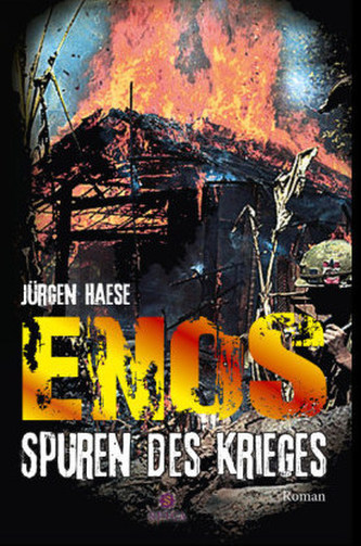 Enos - Spuren des Krieges