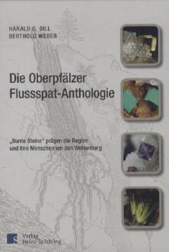 Die Oberpfälzer Flussspat Anthologie