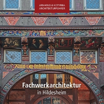 Fachwerkarchitektur in Hildesheim
