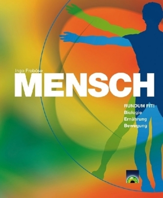 MENSCH - RUNDUM FIT!, Schülerbuch