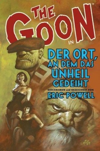 The Goon - Der Ort, an dem das Unheil gedeiht