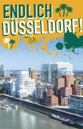 'Endlich Düsseldorf!'