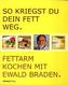 So kriegst Du Dein Fett weg