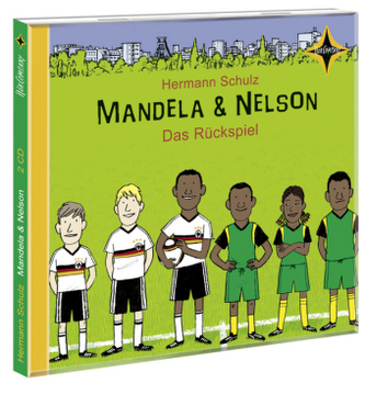 Mandela & Nelson - Das Rückspiel, 2 Audio-CDs