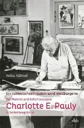 Ein schlesisches Fräulein wird Weltbürgerin