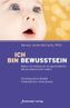 Ich bin Bewusstsein