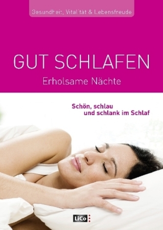 Gut schlafen