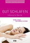 Gut schlafen