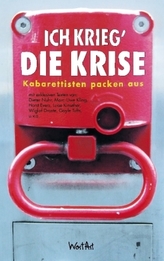 Ich krieg' die Krise