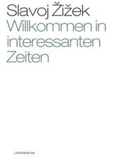 Willkommen in interessanten Zeiten!