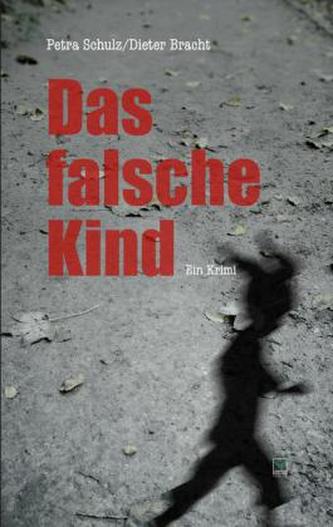 Das falsche Kind