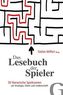 Das Lesebuch der Spieler