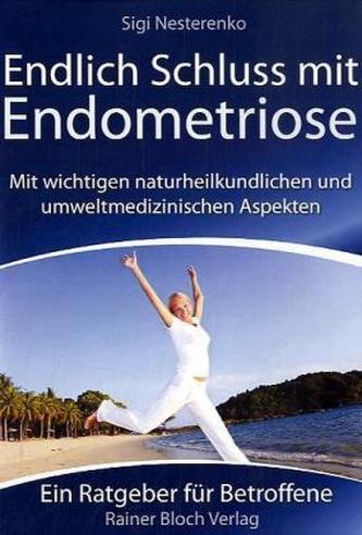 Endlich Schluss mit Endometriose