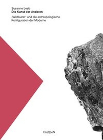 Die Kunst der Anderen.