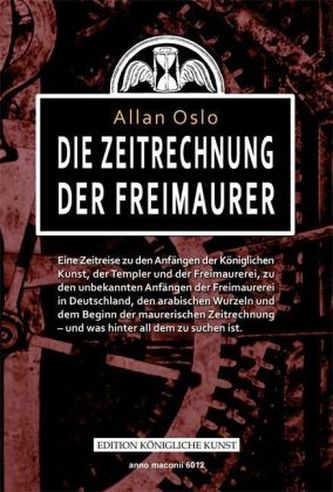 Die Zeitrechnung der Freimaurer