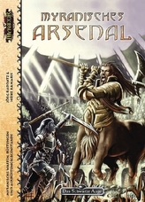 Das schwarze Auge, Myranisches Arsenal