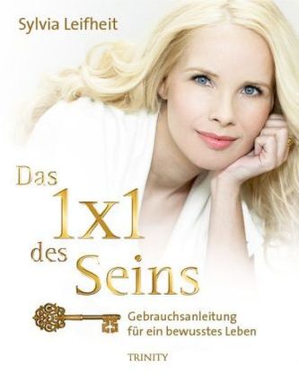 Das 1 x 1 des Seins
