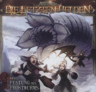 Die letzten Helden, Die Festung des Frostwurms, 2 Audio-CDs