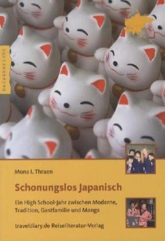 Schonungslos Japanisch