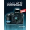 LUMIX GH3 System Fotoschule