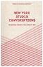 New York Studio Conversations