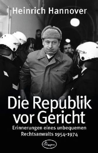 Die Republik vor Gericht 1954-1974