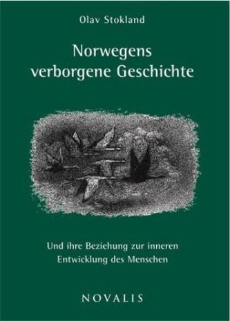 Norwegens verborgene Geschichte, m. 1 Kte.