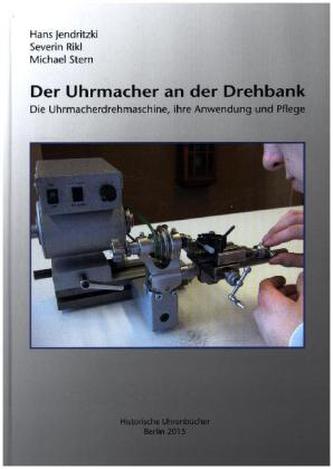 Der Uhrmacher an der Drehbank