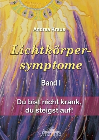 Lichtkörpersymptome. Bd.1