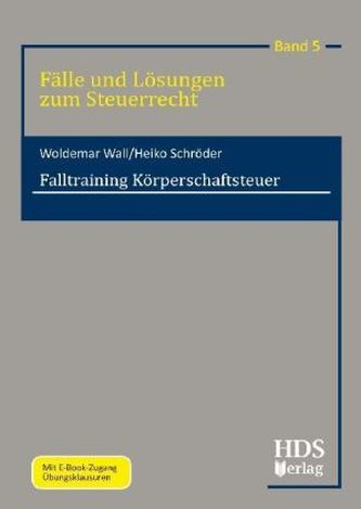 Falltraining Körperschaftsteuer