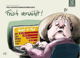 Frisch verwählt!