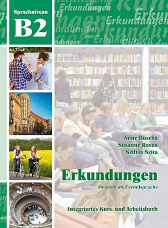 B2 Integriertes Kurs- und Arbeitsbuch, m. Audio-CD