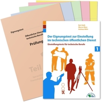 Der Eignungstest zur Einstellung im technischen öffentlichen Dienst