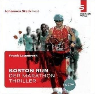 Boston Run - Der Marathon-Thriller, 5 Audio-CDs