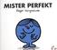 Mister Perfekt