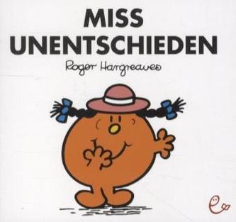 Miss Unentschieden