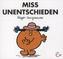 Miss Unentschieden