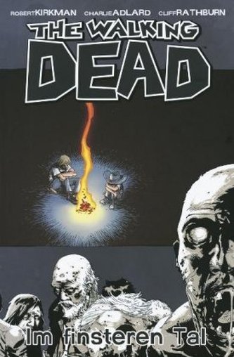 The Walking Dead - Im finsteren Tal